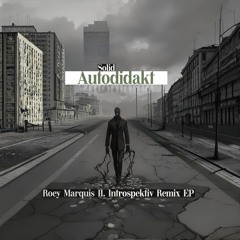 Introspektiv (Roey Marquis II. Remix)