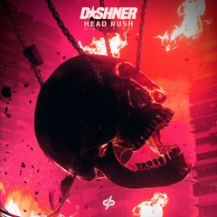 Dashner - Head Rush (Misfit Remix)