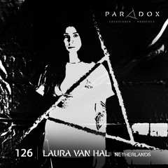 PARADOX PODCAST #126 -- LAURA VAN HAL