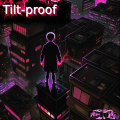Tilt-proof