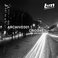 ARCHIVE001: CROOKES