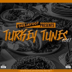 @DEEJAY007ONLINE #TURKEYTUNES2021