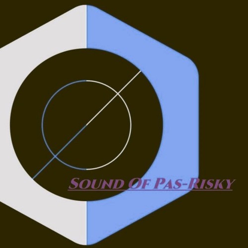 Sound Of Pas-Risky // FREEDL