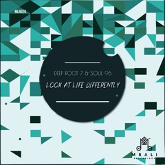 Look At Life Differently (Original Mix)
