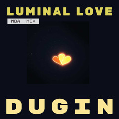 Luminal love (nda mix)