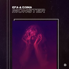 EFA & D3MA - Monster