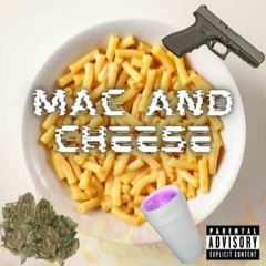 MAC AND CHEESE (feat. NF Weazy)