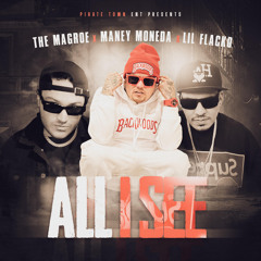 ALL I SEE (feat. KILLS WAVY & Lil Flacko Loko)