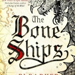 [PDF] The Bone Ships (The Tide Child, #1) by R.J.  Barker :) eBook Free