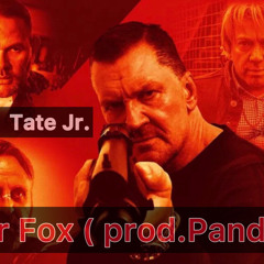 Pat Tate Jr.  MrFox ( prod.Panda)