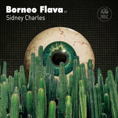 Sidney Charles - Borneo (Preview)