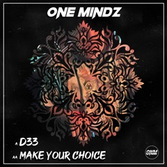 One Mindz 'D33' [One Mindz Music]