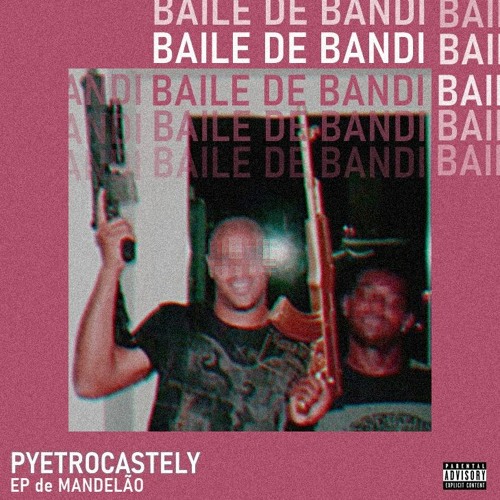 Baile De Bandi (prod. pyetrocastely)