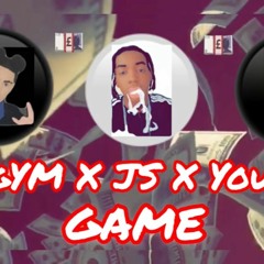 YungYm X JS X YoungRay - Game