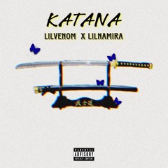 Katana lilnamira(prod. kamran)