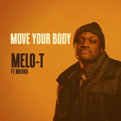 ACR0007 -  MELO-T Ft. Miloka - Move Your Body
