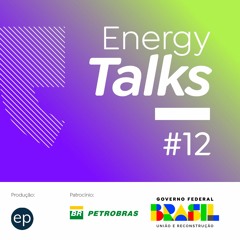Energy Talks #12 | Revitalização da Indústria Naval
