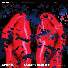 Apiento - Escape Reality (LIXTP002) [clips]