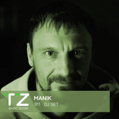 Taktika Zvuka Radio Show #311 - Manik