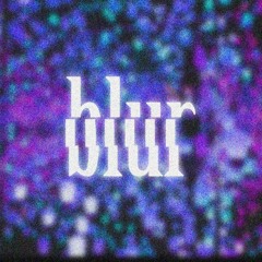 $IERRA X TEF= BLUR