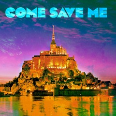 Come Save Me at Mont Saint-Michel (DeepFlaw Metropolitan Edit) - Eelke K vs Jagwar Ma (PB Version)