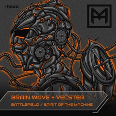 Brain Wave & Vecster - Battlefield