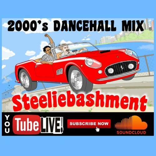 Stream 2000's Dancehall Party Mix by steeliebashment Listen online for free on SoundCloud