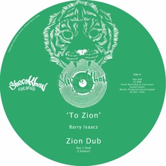 Barry Isaacs - To Zion / Version / Ras I-Dub - Aba The Father / Version (Shere Khan Records) 12"