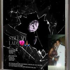 03 Still My Lady(RIP Si Si McCorvey)