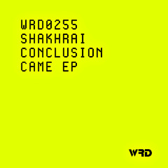 WRD0255 - SHAKHRAI - Sunday Morning (Original Mix).
