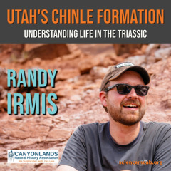 Utah's Chinle Formation:  Understanding Life in the Triassic