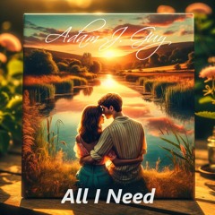 Adam J. Guy - All I Need (ft. Tom Savage)