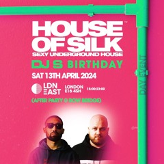 Jack n Danny -Live - House of Silk - DJ S Birthday - Sat 13th April 2024 - LDN East - London