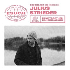 EsuohCast 046 - Julius Strieder