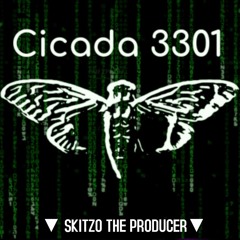 Cicada 3301 (Skitzo The Producer Trap Remix)