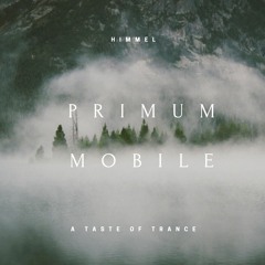 PRIMUM MOBILE(VIP MIX)