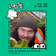 Jive Time w/ Jam Jiva - 14 Nov 25