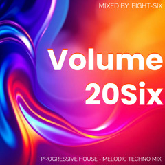86- Melodic Techno/Progressive House Mix Vol.26 (August 2025)