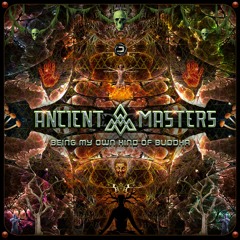 Ancient Masters - Don't panic, It's organic