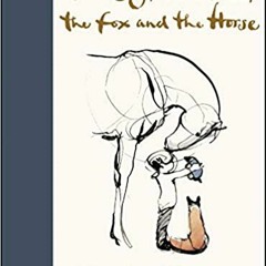 [PDF] ✔️ eBooks The Boy, the Mole, the Fox and the Horse Full Books