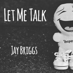 Let Me Talk