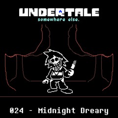 [Undertale: somewhere else.] - Hateful Guts + Midnight Dreary