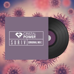 Cristal Power - Suriv (Original mix)