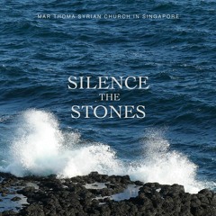 Silence the stones
