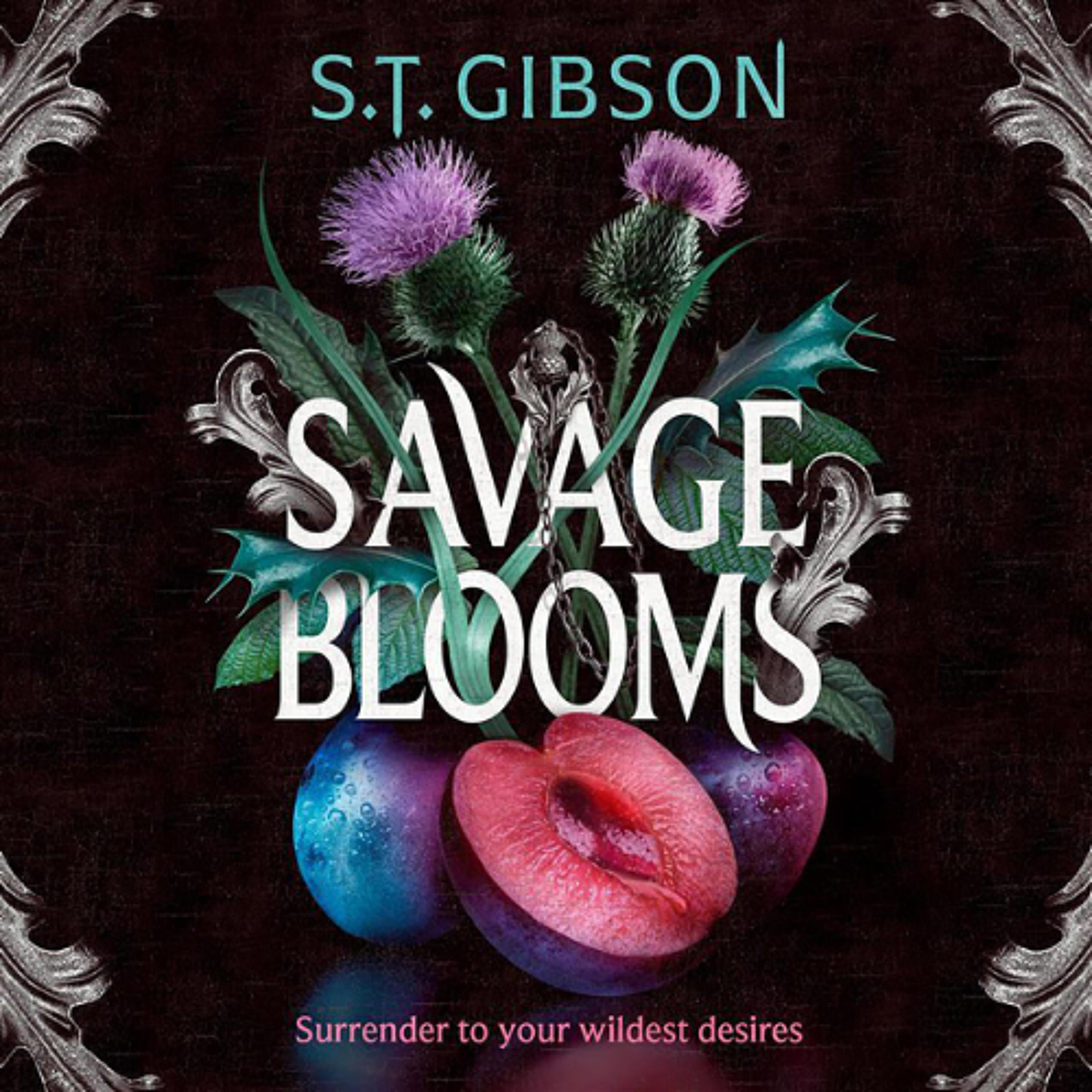 Savage Blooms by S. T. Gibson read by James Berkwood and Rebecca Storm