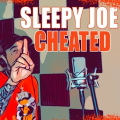 Burden - Sleepy Joe Cheated