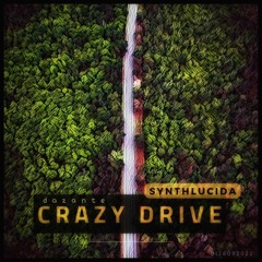 dazante - Crazy Drive
