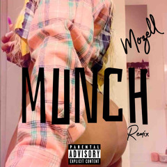 MUNCH REMIX