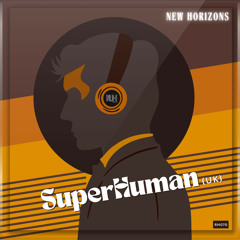 SuperHuman (UK) - The Change