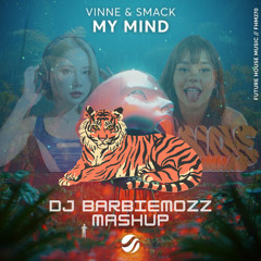 Bonde das oncinhas x My mind [DJBARBIEMOZZ MASHUP] *BUY=FREE DOWNLOAD*